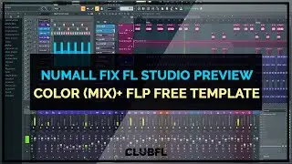 Numall Fix FL Studio Preview  - Color Mix+FLP FREE