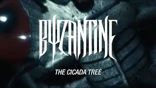 Byzantine - The Cicada Tree (OFFICIAL VIDEO)