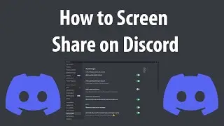 How to Share your Screen on Discord
