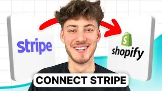 How To Connect Stripe with Shopify (2024 Updated Tutorial)