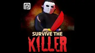 Survive The Killer | Calm