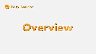 Overview: Easy Bounce for Adobe After Effects