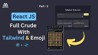 Part - 2 Crude Application, add, delete, edit,  localStorage todolist in React JS and tailwind css