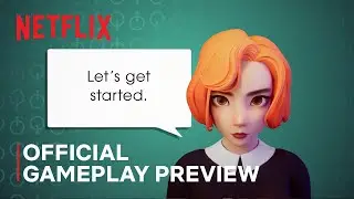 The Queen’s Gambit Chess | Official Gameplay Preview | Netflix