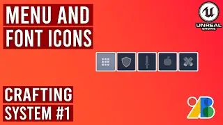 Menu Buttons with Font Icons in Unreal Engine 5.3 - Crafting System #1 #ue5