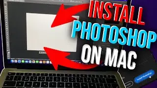 How to Install Photoshop on Mac (2025)