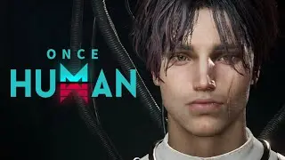 ONCE HUMAN MALE CHARACTER CREATION