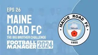 Maine Road FC - EPS 26 - Kemenangan Beruntun di Bulan Desember 2030