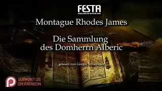 Montague Rhodes James: Die Sammlung des Domherrn Alberic [Hörbuch, deutsch]