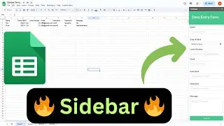 Google Sheets | Data Entry Form in Sidebar 