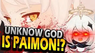 EMERGENCY FOOD PAIMON IS THE UNKNOWN GOD!? - Genshin Impact Lore Theory