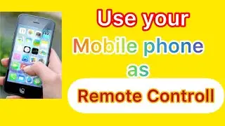 How to use  your mobile phone as the remote control of your TV in 2022