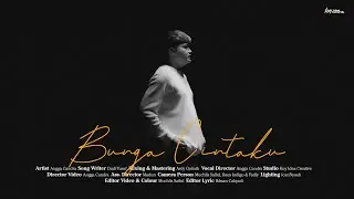 Angga Candra - Bunga Cintaku( Official Lyric Video )