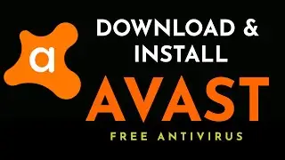 How to install Avast Free Antivirus on Windows 10 | Free Antivirus for Windows 10