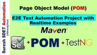 Page Object Model pattern with TestNG Framework | End to End Test Automation Project Selenium