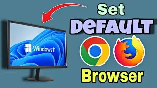 How to Set Default Browser in Windows 11 in Hindi 🔥| Set Default Browser | Change Default Browser