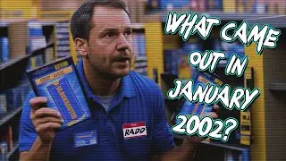 What was released in January 2002? - A pleasantly absurd deep dive (Video Games, Movies and Music)