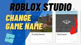 How to Change the Name of Your Game on Roblox (2024)