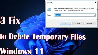 3 Fix to Delete Temporary Files on Windows 11