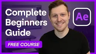 After Effects for Beginners   FREE Mega Course