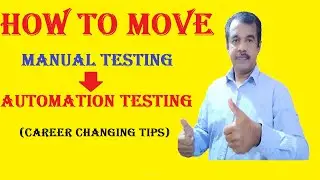 how to move from manual to automation testing - How to switch from Manual to Automation Testing