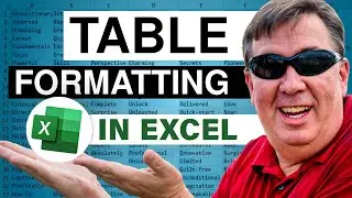 Excel - Table Formatting in Excel: Customize Your Tables with Thousands of Formats! - Episode 425