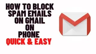 how to block spam emails on gmail on phone,how to block spam emails on gmail without opening them