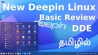 New Deepin Linux os 23 Review In Tamill