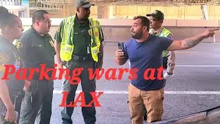 1st Amendment auditor Dropping His mother off VS LAX security traffic Officer's at Airport