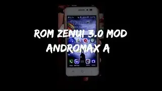 ZenUI 3.0 Mod Andromax A - Snapdragon 210 msm8909