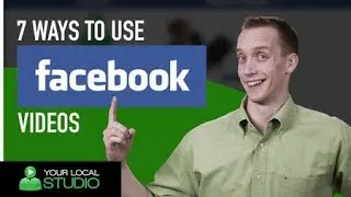 7 Great Ways you Can Use Videos on Facebook | Ep 18