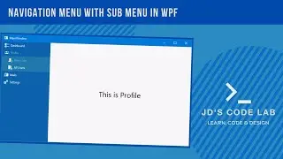 WPF C# | Navigation Menu With Sub Menu | Wpf User Controls (Jds Code Lab)