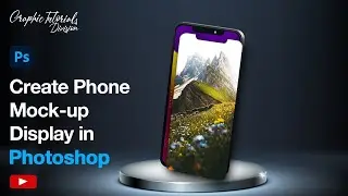 Create Phone Mockup Display in Photoshop