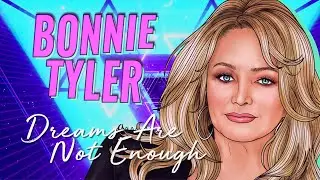 Bonnie Tyler - Dreams Are Not Enough (Official Lyric Video)