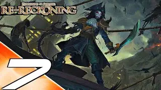 KINGDOMS OF AMALUR RE-RECKONING Gameplay Walkthrough Part 7 FULL GAME DLC (PS4/XB1/PC) No Commentary