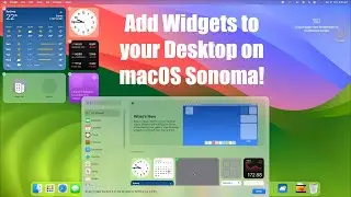 How to Add Widgets to your Desktop on macOS Sonoma