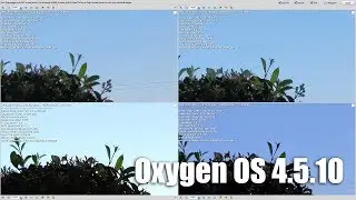 Обновление Oxygen OS 4.5.10 и немного о Гугл Камере с HDR+