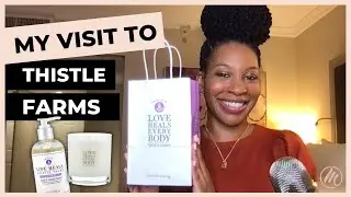 My Visit To Thistle Farms | Becca Stevens