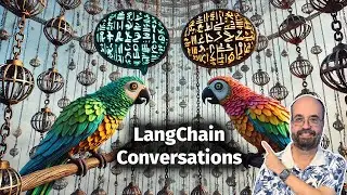 LangChain Conversations (4.1)