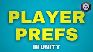 Save and Load in Unity using PlayerPrefs