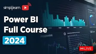 🔥Power BI Full Course | Power BI Tutorial for Beginners | Simplilearn