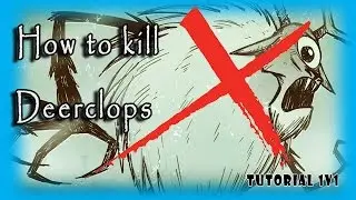 Don't Starve Tutorial - How to kill Deerclops (1v1)