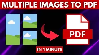 How To Convert Multiple Images To One Pdf File [Easily]