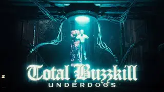 Total Buzzkill - "Underdogs" (Official Music Video) | BVTV Music