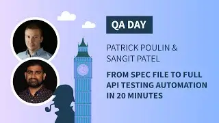 QA Day 2021 From Spec File To Full API Testing Automation in 20 Minutes