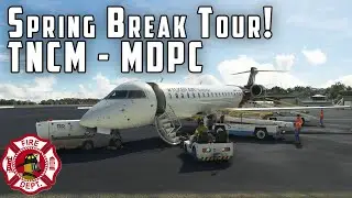 AS CRJ700 TNCM - MDPC | Spring Break Tour! | Ep06