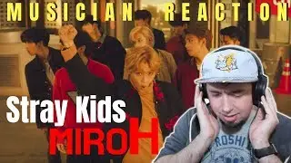 STRAY KIDS - "MIROH" REACTION & REVIEW