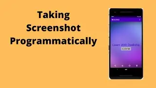 How to take a Screenshot programmatically in Android | Java | Android Studio Tutorial - Quick + Easy