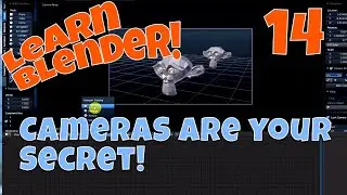 The Camera In Blender: Ever Want to Direct? Learn Your Cameras