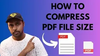 How to compress pdf file size | how to reduce pdf file size